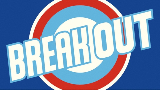 BREAK OUT